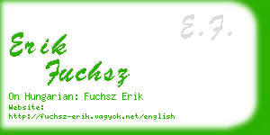 erik fuchsz business card